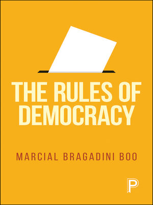 cover image of The Rules of Democracy